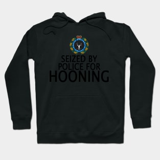 Seized by police for Hooning - SA Police Hoodie